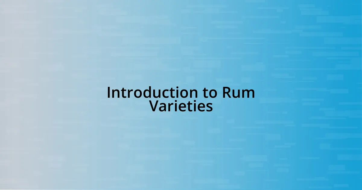 Introduction to Rum Varieties